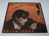 Bryan Ferry - Slave To Love (12'')